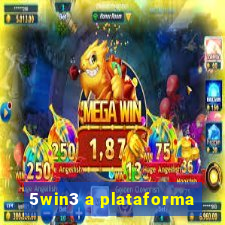 5win3 a plataforma